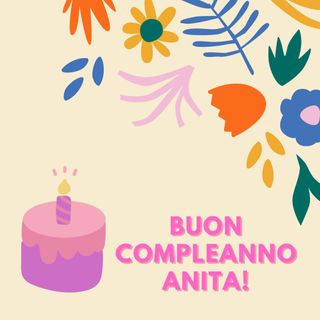 #Verona Buon compleanno Anita!!!