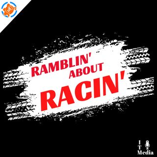 Ramblin' about Racin'