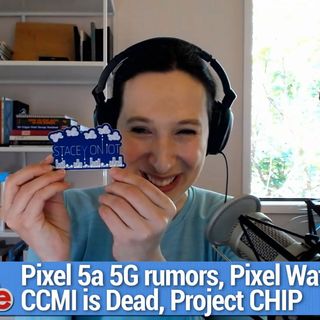 TWiG 607: Let's Go to the Terminal - Pixel 5a 5G rumors, Pixel Watch, CCMI is dead, Project CHIP