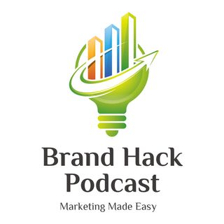 The Brand Hack Podcast
