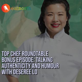 Top Chef Roundtable: Talking authenticity and humour in the kitchen with Deseree Lo
