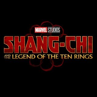 Shang-Chi And The Legend of the Ten Rings