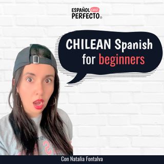 Chilean Spanish for beginners