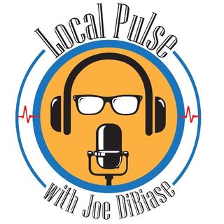 Local Pulse with Joe DiBiase