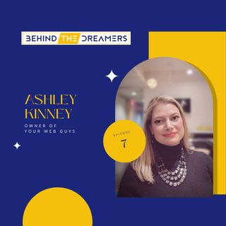 #7 Ashley Kinney: Owner of Your Web Guys