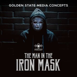 GSMC Classics: The Man in the Iron Mask Episode 30
