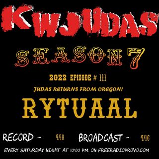KWJUDAS S7 E111 - Rytuaal & Uncle Bud
