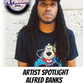 Artist Spotlight - Alfred Banks | @UnderDogCentral