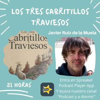 62. Los tres cabritillos traviesos. Javier Ruíz de la Manuela.