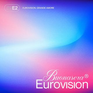 S2.E2 Eurovision, grande amore