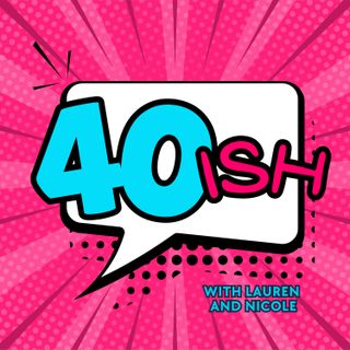 40ish