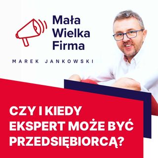 398: Czego potrzebuje ekspert, żeby być przedsiębiorcą? | Agnieszka Gniotek