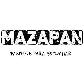 Mazapan, un fanzine para escuchar