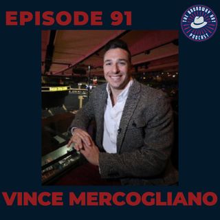 Ep. 91- Vince Mercogliano