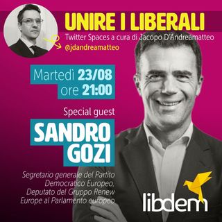 Unire i liberali, con Sandro Gozi