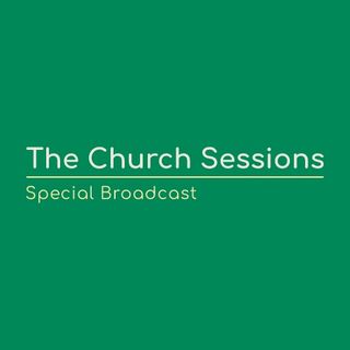 Special Broadcast - The Church Sessions With Danny Hensley 11-2-2022