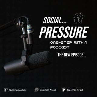 social pressure-one steep within