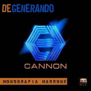 Cannon: Monografia marrone