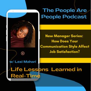 New Manager Series: Is Your Communication Style the Reason People Are Leaving?