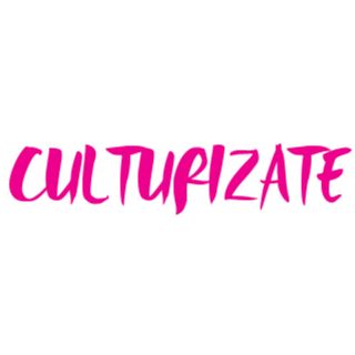 CULTURIZATE