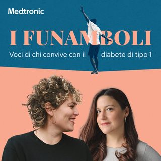 I Funamboli: voci di chi convive con il diabete di tipo 1