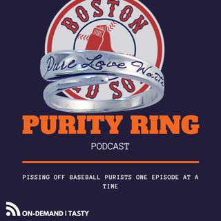 PURITY RING | Episode #005 | "Did Teddy Baseball Introduce Meth To MLB?"