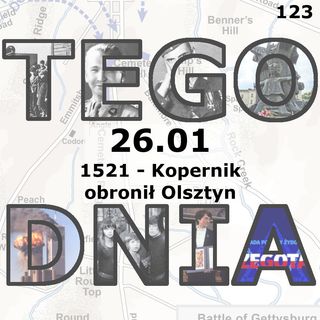 Tego dnia: 26 stycznia (Kopernik obronił Olsztyn)