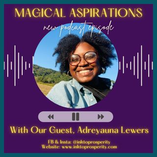 Adreyauna Lewers - Mediumship & The Importance of Connecting with the Ancestors Part 1