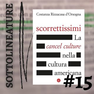Ep. 15 - "Scorrettissimi" con Costanza Rizzacasa d'Orsogna