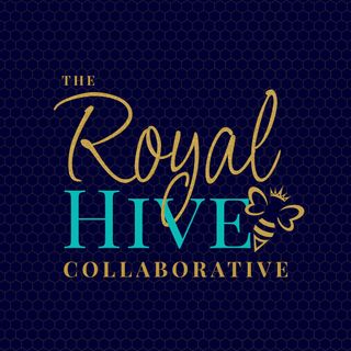 The Royal Hive Collaborative