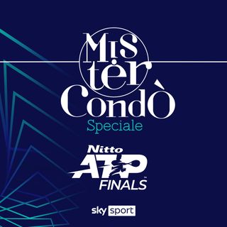 Mister Condò- Speciale Atp Finals