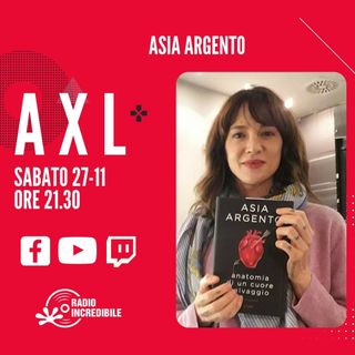 AXL 📚 Asia Argento, Anatomia di un cuore Selvaggio