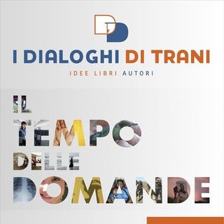 Cristina Battocletti "Dialoghi di Trani"