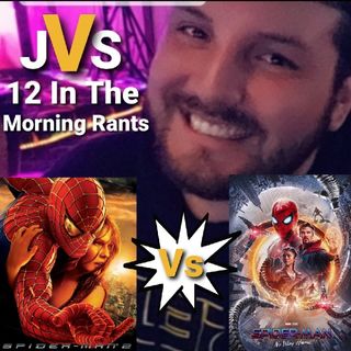 Episode 210 - Spider-Man 2 Vs Spider-Man: No Way Home (Spoilers)