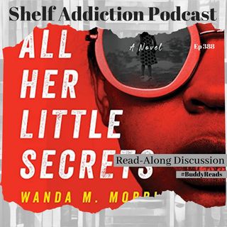 #BuddyReads Discussion of All Her Little Secrets | Book Chat