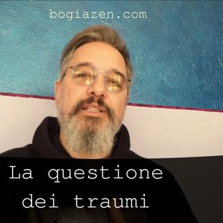 La questione dei traumi #traumi #inconscio #liberazione #mente s2e12.3
