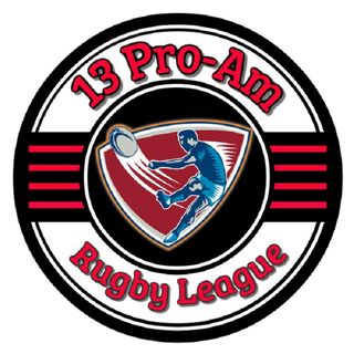 13 Pro-Am Rugby League Show Season 2022 Episode 18.