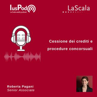 Ep. 141 IusPod Cessione dei crediti e procedure concorsuali