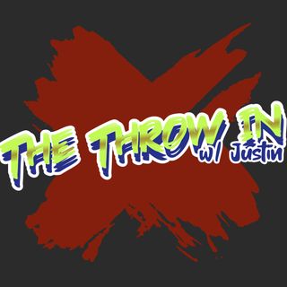 The Throw In I Thursday October 6th 2022