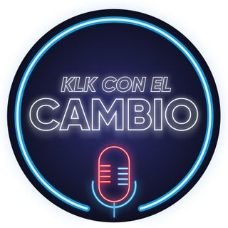 KLK Con El Cambio