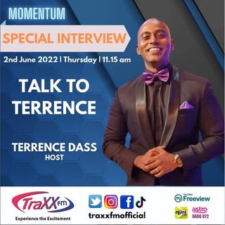 Special Interview : Talk to Terrence | Thursday 2nd May 2022 | 11:15 am
