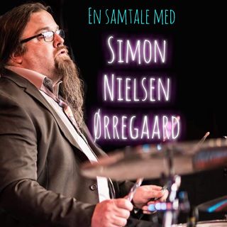 #52: Simon Ørregaards historie