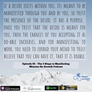 Episode 95: The 5 Steps to Manifesting