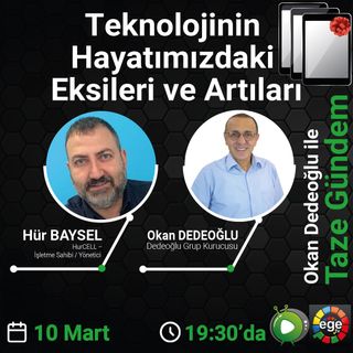 Teknolojinin Hayatımızdaki Eksileri ve Artılar