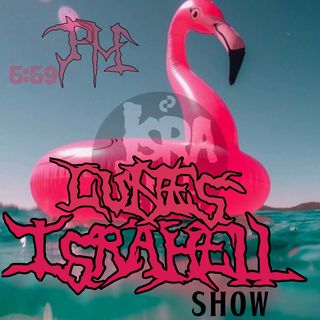 ISRAHELL SHOW LUNES 26072021