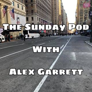 The Sunday Pod With Alex Garrett