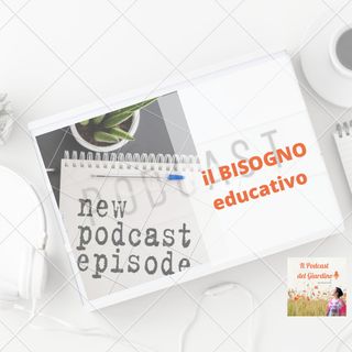 Il Bisogno Educativo