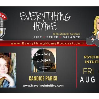 AUG 10: CANDICE PARISI - "Traveling Intuitive" & PSYCHIC *** SPECIAL READING ***