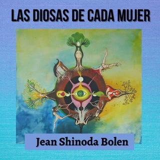 0. Las Diosas de cada Mujer - Jean Shinoda Bolen - Prólogo (Audiolibro)