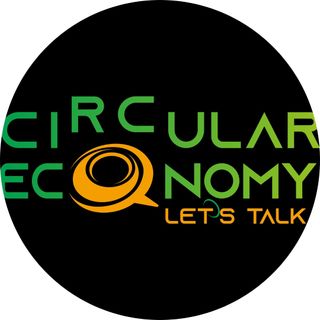 Circular Economy Let's Talk